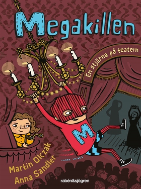 Megakillen - En stjärna på teatern (e-bok) av M