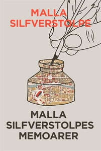 Malla Silfverstolpes memoarer - Första delen (T