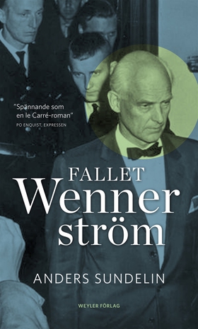 Fallet Wennerström (e-bok) av Anders Sundelin