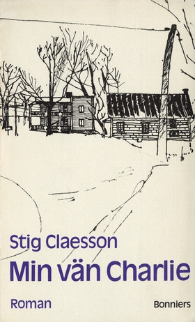 Min vän Charlie (e-bok) av Stig Claesson