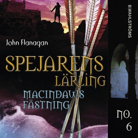Macindaws fästning (e-bok) av John Flanagan