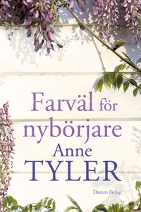 Farväl för nybörjare (e-bok) av Anne Tyler
