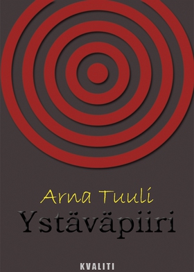 Ystäväpiiri (e-bok) av Arna Tuuli