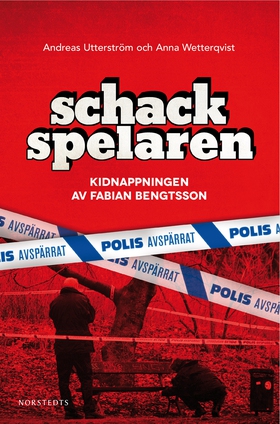 Schackspelaren : historien om kidnappningen av 