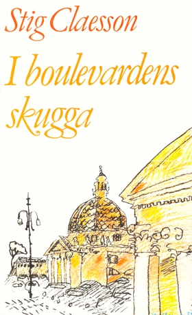 I boulevardens skugga (e-bok) av Stig Claesson