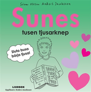 Sunes tusen tjusarknep (ljudbok) av Sören Olsso