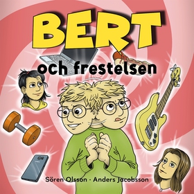 Bert och frestelsen (ljudbok) av Sören Olsson, 