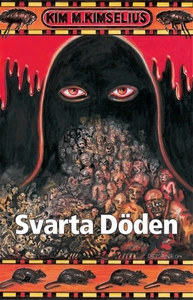 Svarta Döden (e-bok) av Kim M. Kimselius