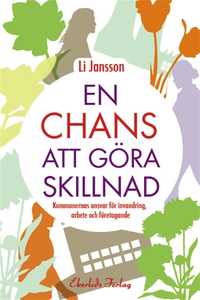 En chans att göra skillnad (e-bok) av Li Jansso