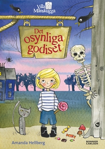 Det osynliga godiset (e-bok) av Amanda Hellberg