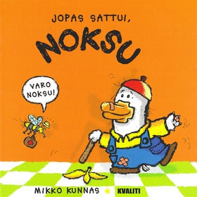 Jopas sattui, Noksu (e-bok) av Mikko Kunnas