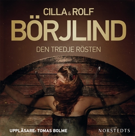 Den tredje rösten (ljudbok) av Cilla och Rolf B