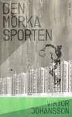 Den mörka sporten