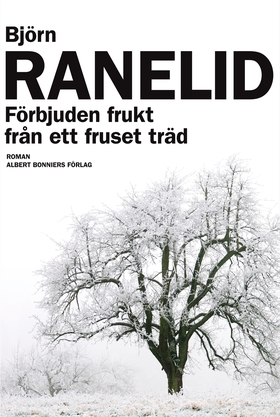 Förbjuden frukt från ett fruset träd (e-bok) av