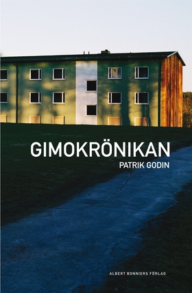 Gimokrönikan (e-bok) av Patrik Godin