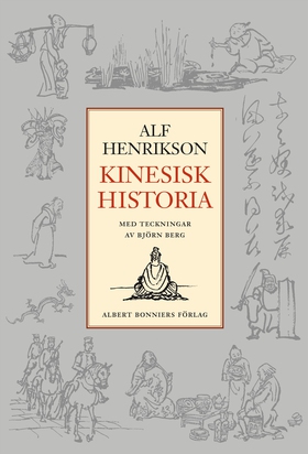 Kinesisk historia (e-bok) av Alf Henrikson, Tsu