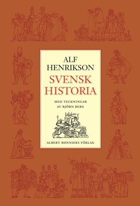 Svensk historia (e-bok) av Alf Henrikson