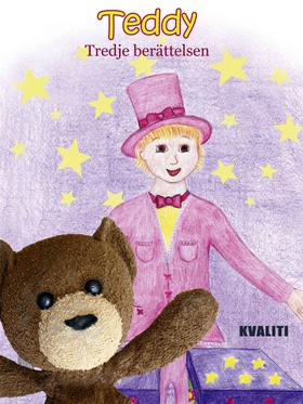 Teddy - Tredje berättelsen (e-bok) av Anne Koto