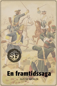 En framtidssaga (e-bok) av Gustaf Björlin