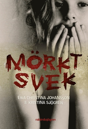 Mörkt svek (e-bok) av Kristina Sjögren, Ewa Chr