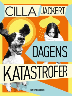 Dagens katastrofer (e-bok) av Cilla Jackert