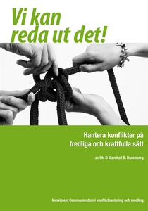 Vi kan reda ut det! : Hantera konflikter på fre