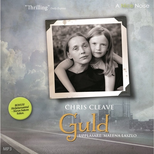 Guld (ljudbok) av Chris Cleave