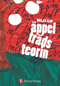 Äppelträdsteorin - vägen till framgång (e-bok)