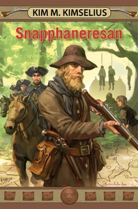 Snapphaneresan (e-bok) av Kim M. Kimselius