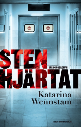 Stenhjärtat (e-bok) av Katarina Wennstam