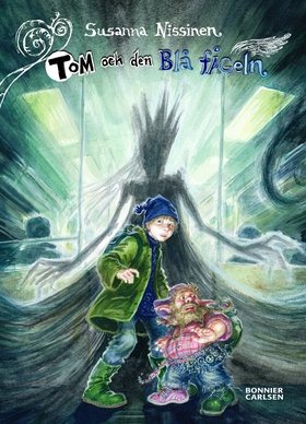 Tom och den Blå fågeln (e-bok) av Susanna Nissi