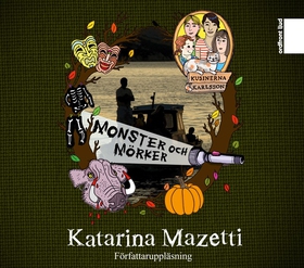 Monster och mörker (ljudbok) av Katarina Mazett