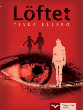 Löftet (e-bok) av Tinka Ullbro