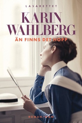 Än finns det hopp (e-bok) av Karin Wahlberg