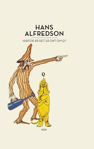 Varför är det så ont om Q? (e-bok) av Hans Alfr