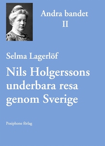 Nils Holgerssons underbara resa genom Sverige -