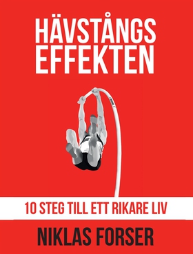 Hävstångseffekten (e-bok) av Niklas Forser