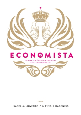 Economista : ta makten över din ekonomi och få