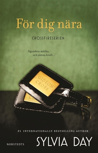 För dig nära (e-bok) av Sylvia Day