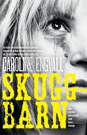 Skuggbarn (e-bok) av Caroline Engvall