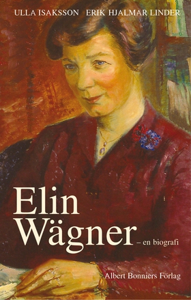 Elin Wägner (e-bok) av Ulla Isaksson, Erik Hjal