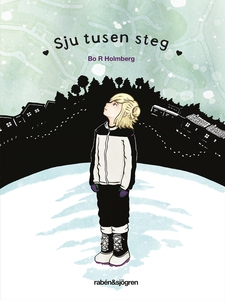 Sju tusen steg (e-bok) av Bo R Holmberg