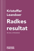 Radkes resultat : en skräcknovell ur Strandridare