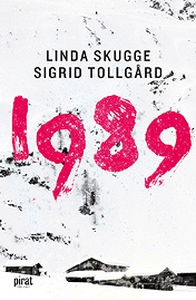 1989 - leva eller överleva (e-bok) av Linda Sku