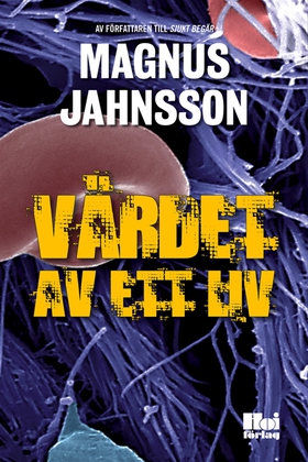Värdet av ett liv (e-bok) av Magnus Jahnsson