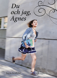 Du och jag, Agnes (e-bok) av Bente Bratlund