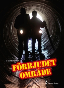 Förbjudet området (e-bok) av Sean Rodman
