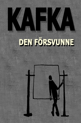 Den försvunne (e-bok) av Franz Kafka