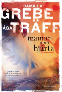 Mannen utan hjärta (e-bok) av Camilla Grebe, Ås