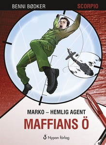 Marko - hemlig agent: Maffians ö (e-bok) av Ben